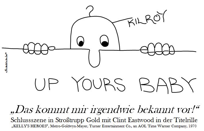 Kilroy was here (is watching you)